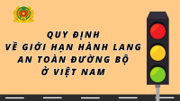 Quy định về giới hạn hành lang an toàn đường bộ ở Việt Nam