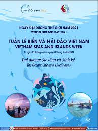 Tổ chức các hoạt động Tuần lễ Biển và Hải đảo Việt Nam hưởng ứng Ngày Đại dương thế giới năm 2021