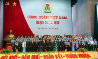 Đề cương tuyên truyền Đại hội XIII Công đoàn Việt Nam nhiệm kỳ 2023 - 2028