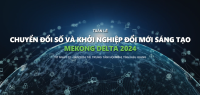 Tuần lễ Chuyển đổi số và Khởi nghiệp đổi mới sáng tạo – Mekong Delta 2024