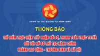 Thí điểm thực hiện tiếp nhận hồ sơ, thanh toán trực tuyến đối với hồ sơ thủ tục hành chính ngành Lao động – Thương binh và Xã hội