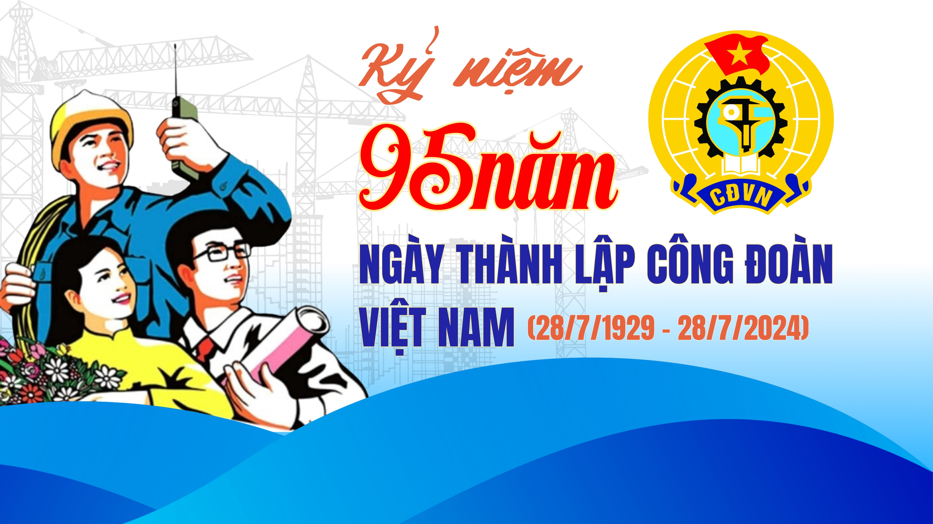 ky niem thanh lap cong doan viet nam